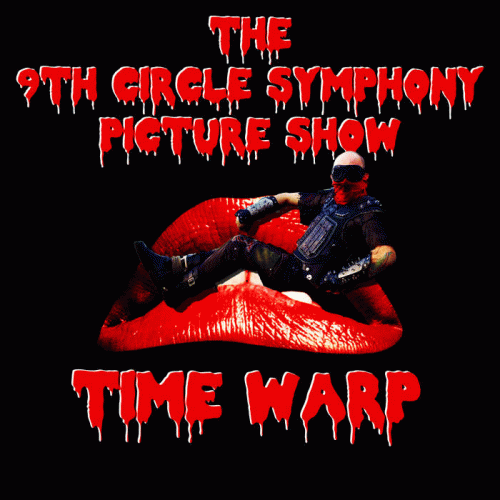 9th Circle Symphony : Time Warp 9th Circle Symphony : Time Warp
